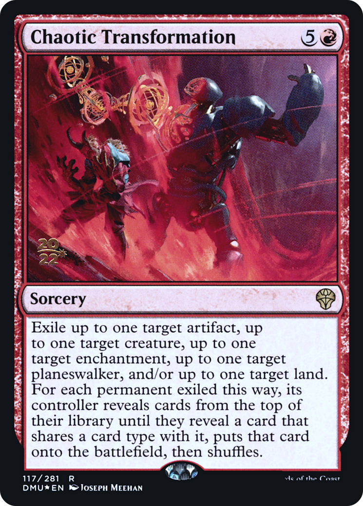 Image of Chaotic Transformation (PRE-117) - Dominaria United Promos Foil