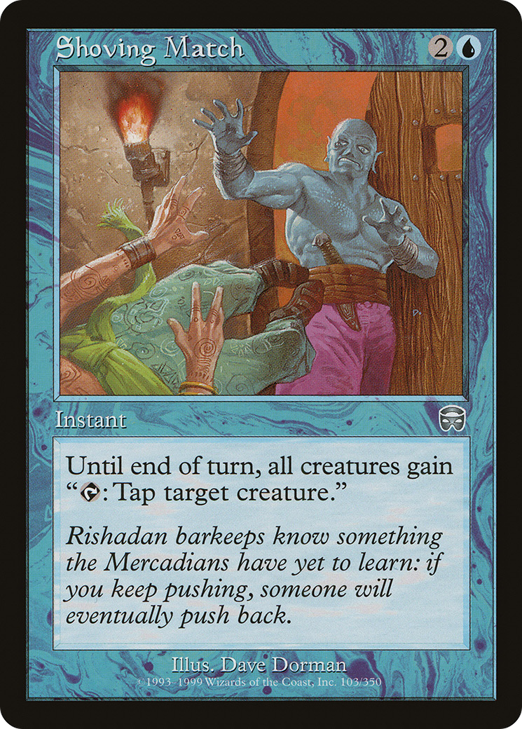 Image of Shoving Match (MMQ-103) - Mercadian Masques