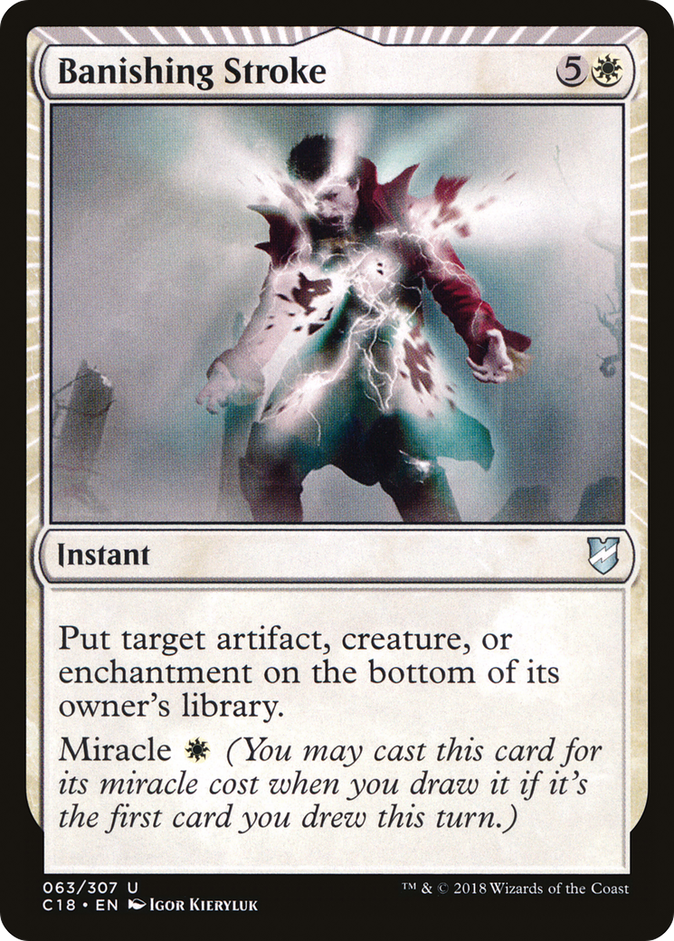 Image of Banishing Stroke (C18-063) - Commander 2018: (miracle)