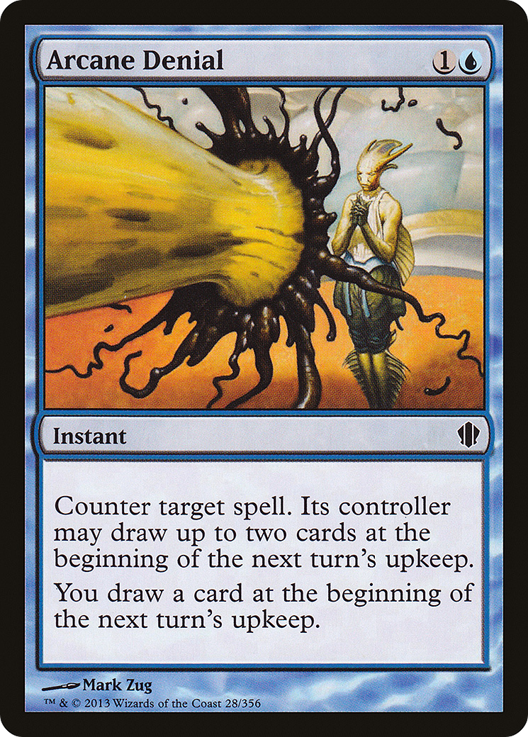 Image of Arcane Denial (C13-028) - Commander 2013