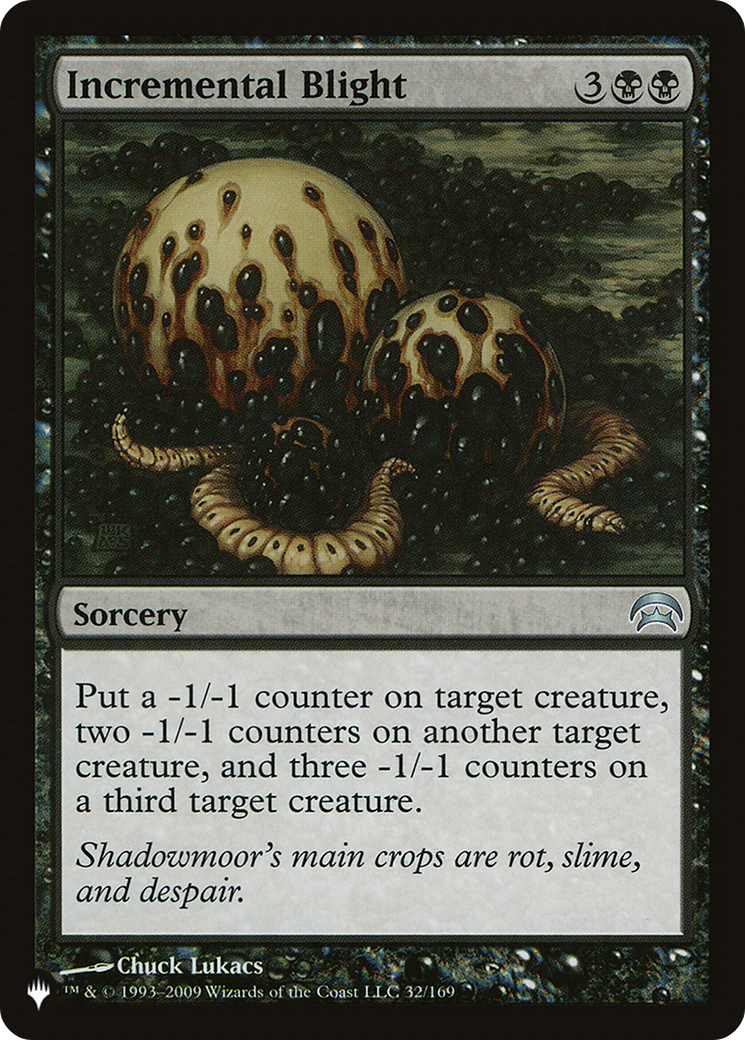 Image of Incremental Blight (LIST-HOP-32) - The List