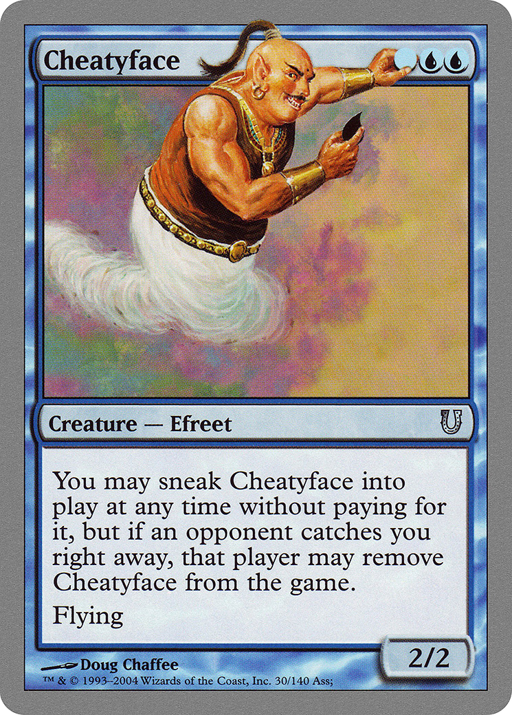 Image of Cheatyface (UNH-030) - Unhinged