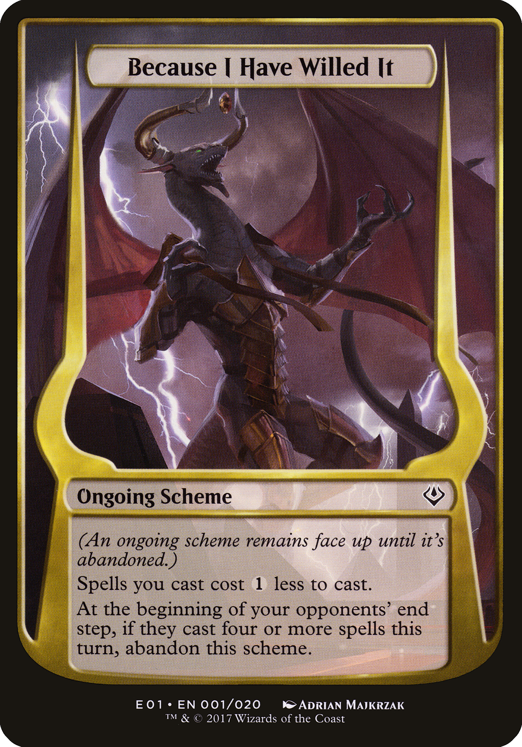 Image of Because I Have Willed It (Archenemy: Nicol Bolas) (OVER-01★) - Archenemy: Nicol Bolas Schemes