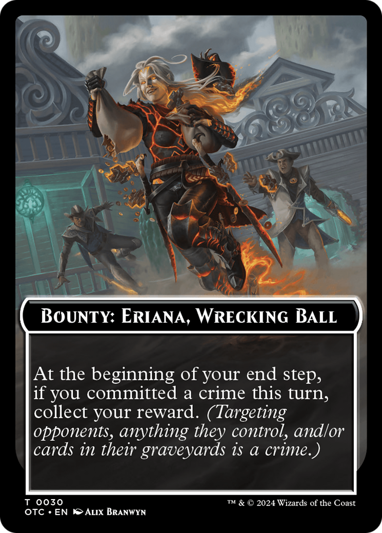 Image of Bounty: Eriana, Wrecking Ball // Wanted! (TOTC-030) - Outlaws of Thunder Junction Commander Tokens Foil