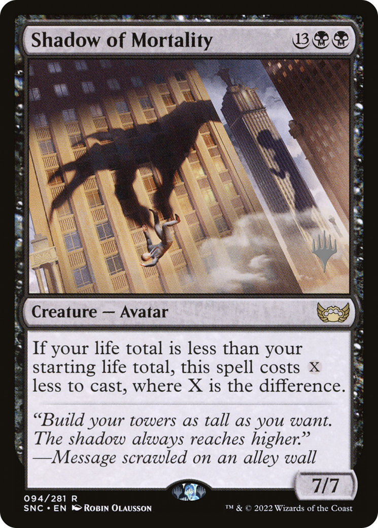Image of Shadow of Mortality (PPSNC-094) - Streets of New Capenna Promos