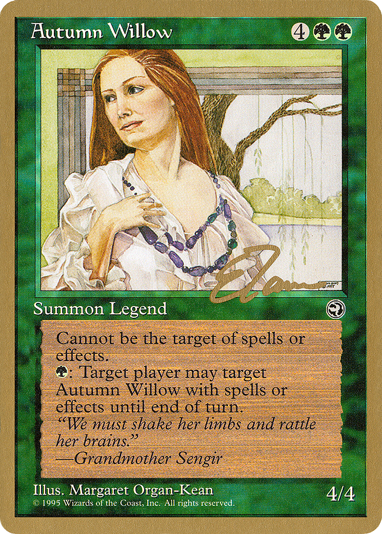 Image of Autumn Willow - 1996 Eric Tam (HML) (WCD-) - Pro Tour Collector Set