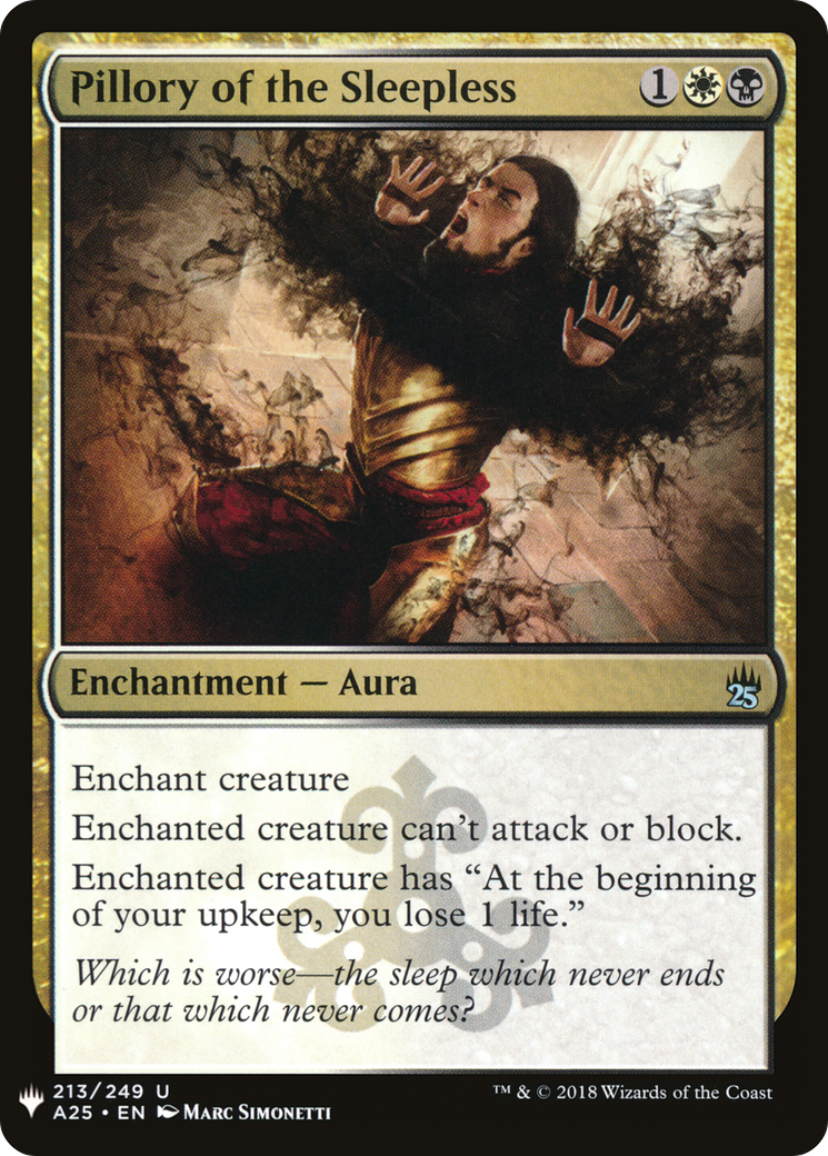Image of Pillory of the Sleepless (LIST-A25-213) - The List