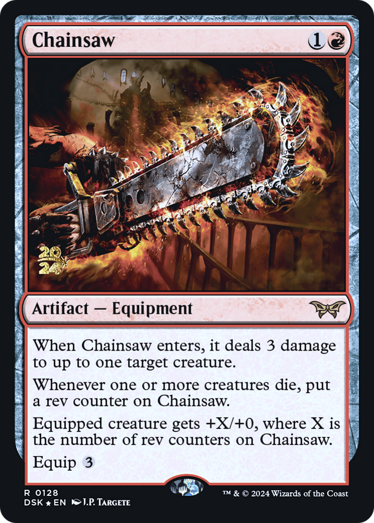 Image of Chainsaw (PRE-128) - Duskmourn: House of Horror Promos Foil