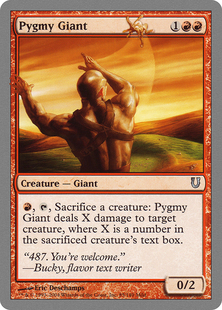 Image of Pygmy Giant (UNH-085) - Unhinged Foil
