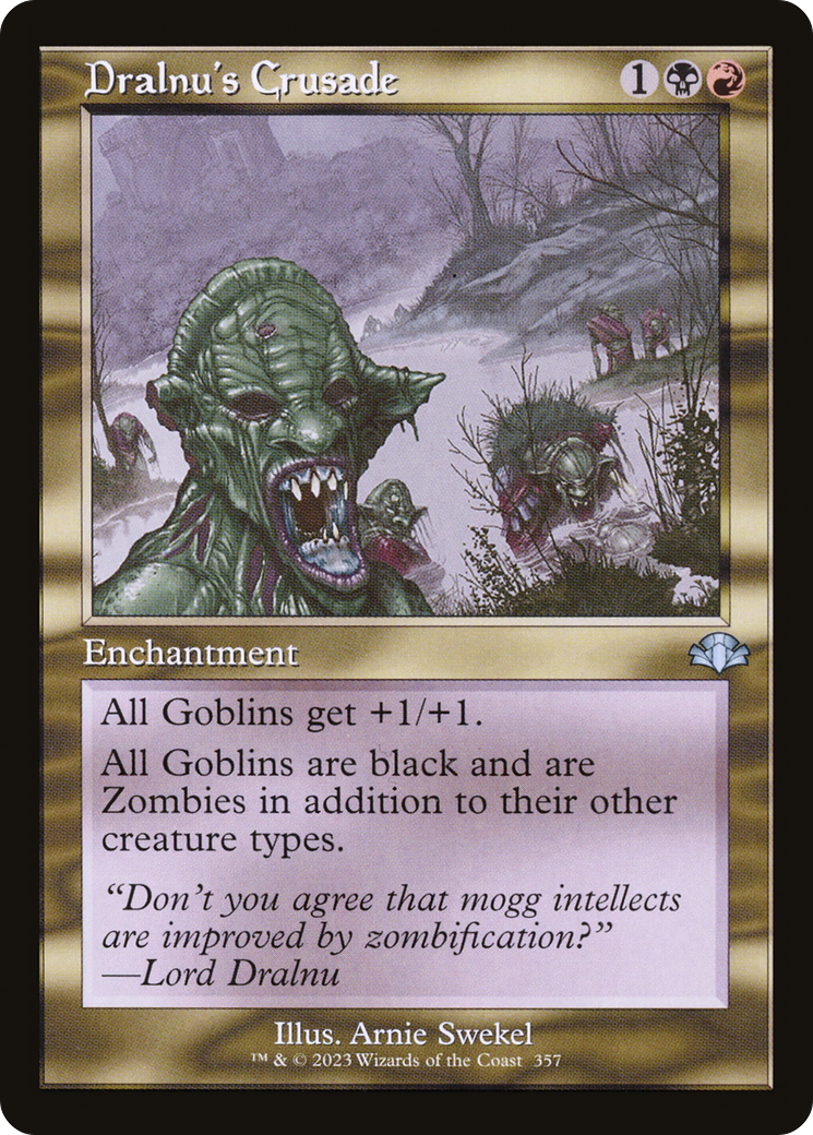 Image of Dralnu's Crusade (Retro Frame) (DMR-357) - Dominaria Remastered