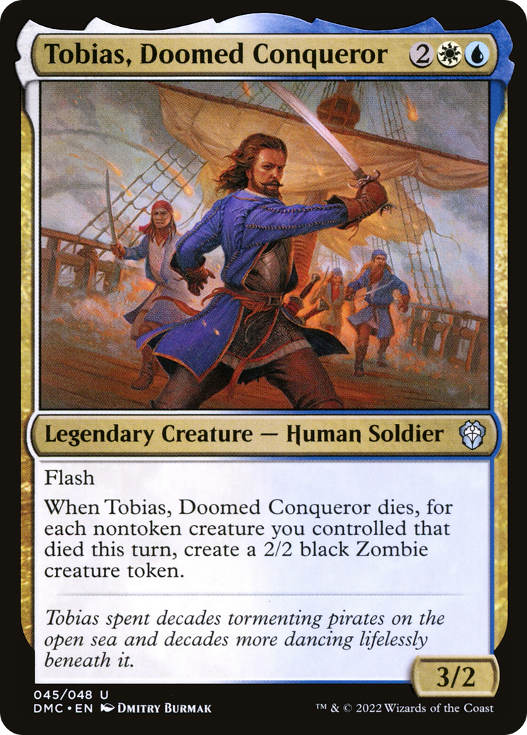 Image of Tobias, Doomed Conqueror (DMC-045) - Dominaria United Commander