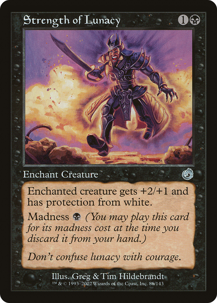 Image of Strength of Lunacy (TOR-086) - Torment Foil