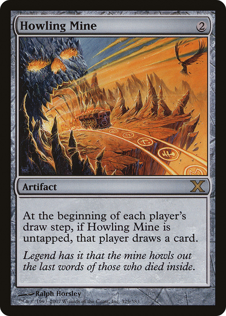 Image of Howling Mine (10E-325) - Tenth Edition Foil