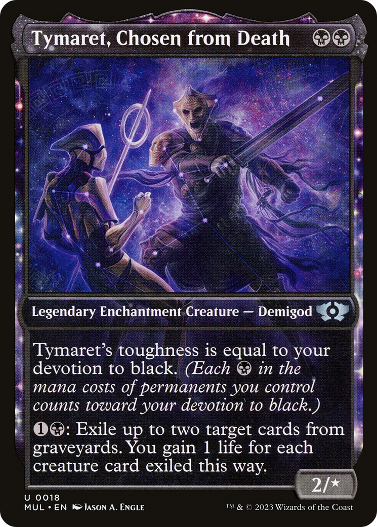 Image of Tymaret, Chosen from Death (MUL-018) - Multiverse Legends: (Showcase, enchantment) Foil
