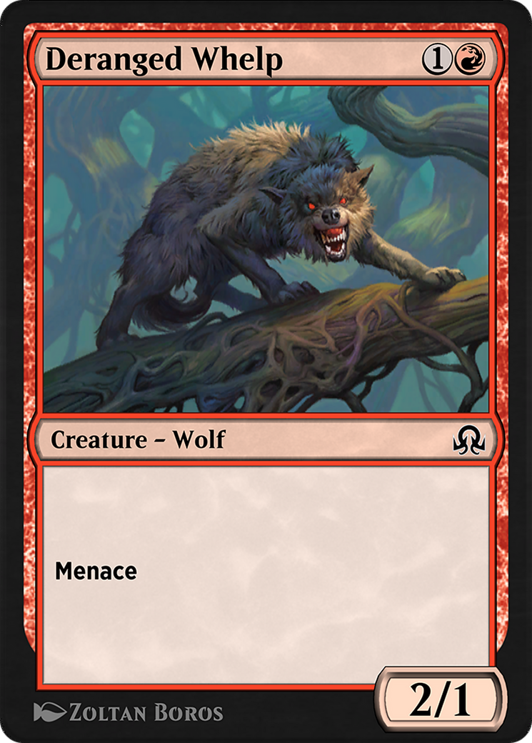 Image of Deranged Whelp (SIR-150) - Shadows over Innistrad Remastered