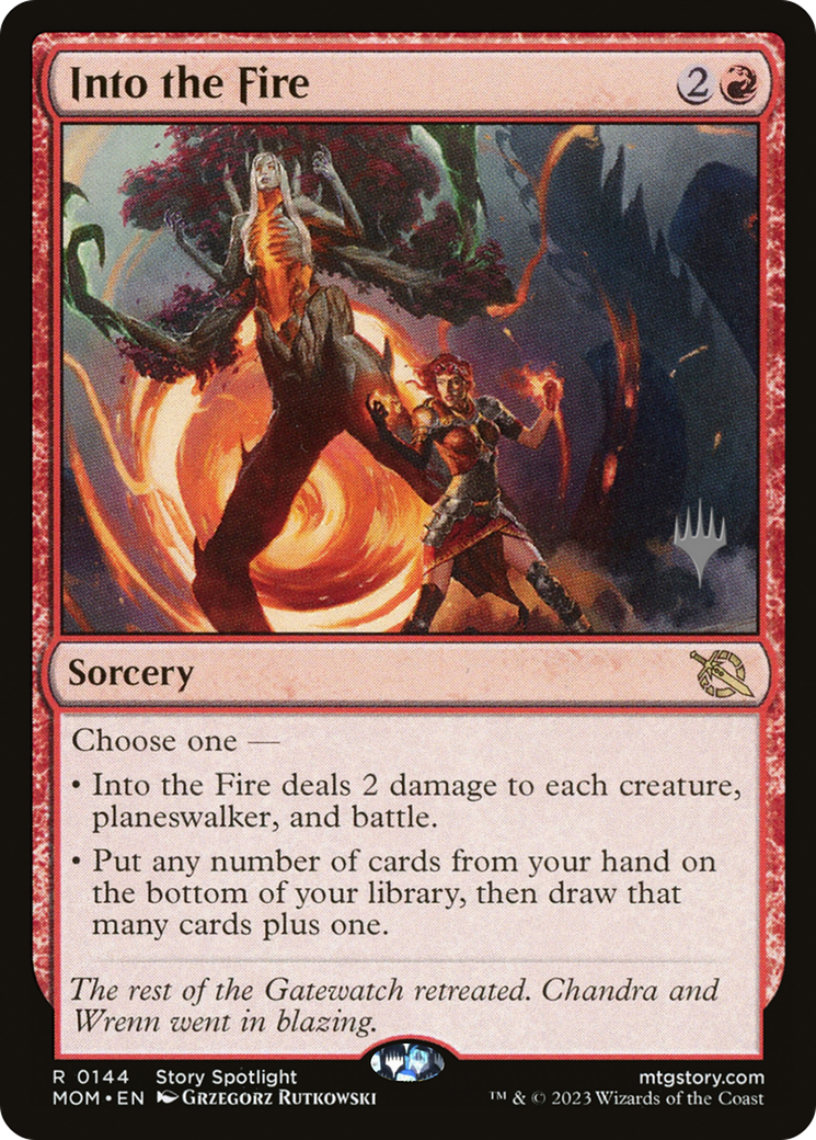 Image of Into the Fire (PPMOM-144) - March of the Machine Promos Foil