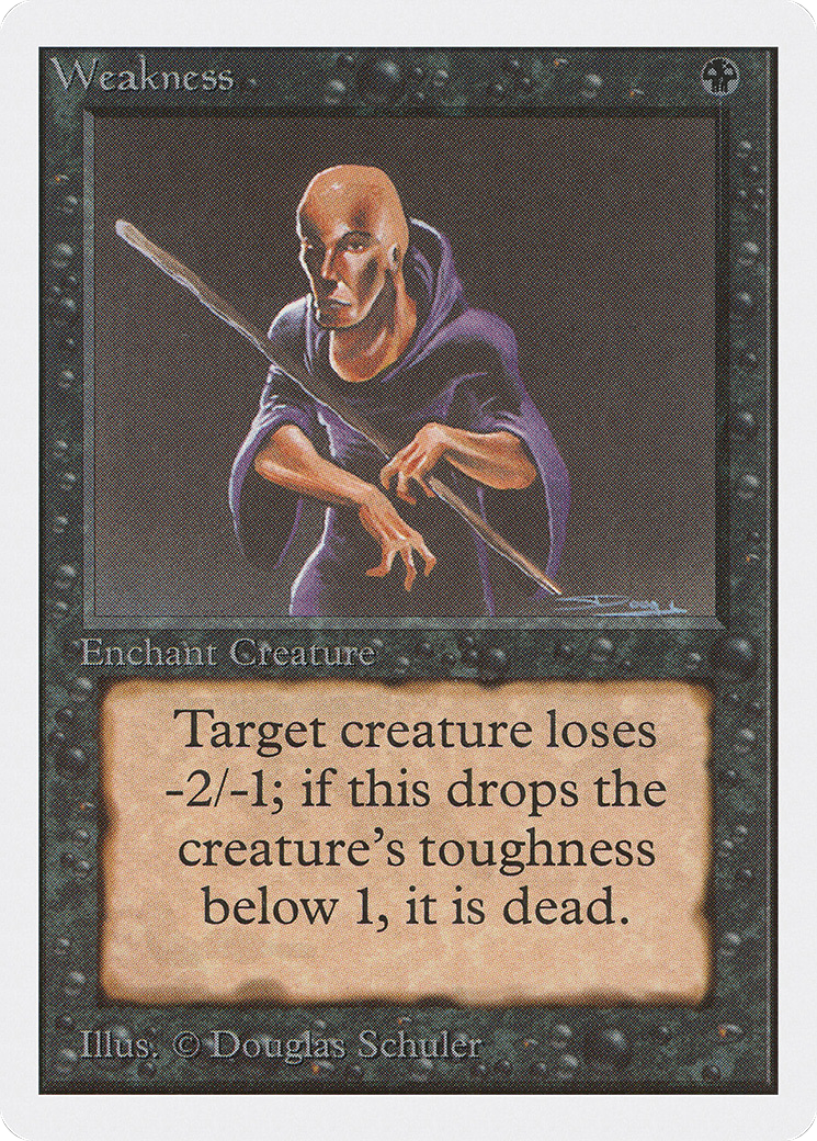 Image of Weakness (2ED-) - Unlimited Edition
