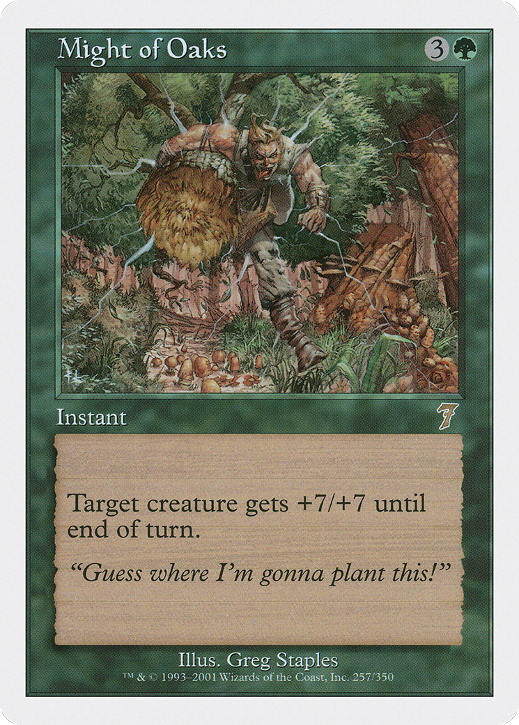 Image of Might of Oaks (7ED-257) - 7th Edition