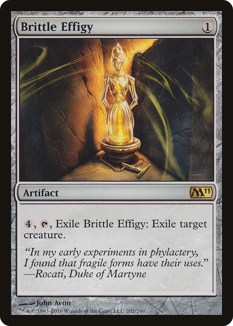 Image of Brittle Effigy (M11-202) - Magic 2011