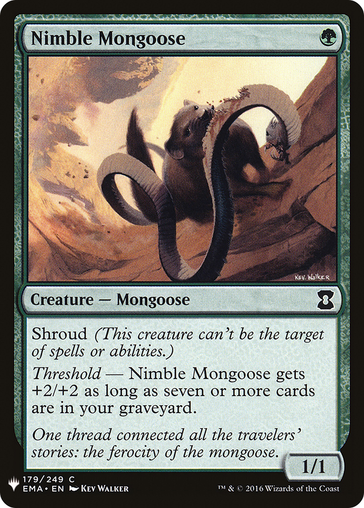 Image of Nimble Mongoose (LIST-EMA-179) - The List
