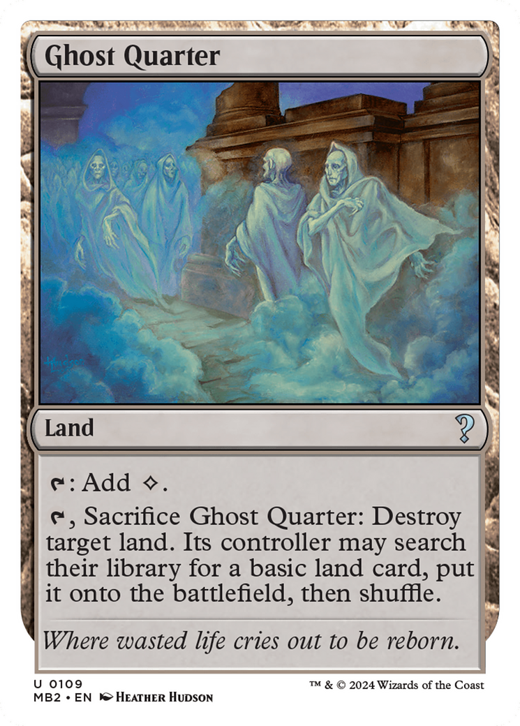 Image of Ghost Quarter (White Border) (MB2-109) - Mystery Booster 2