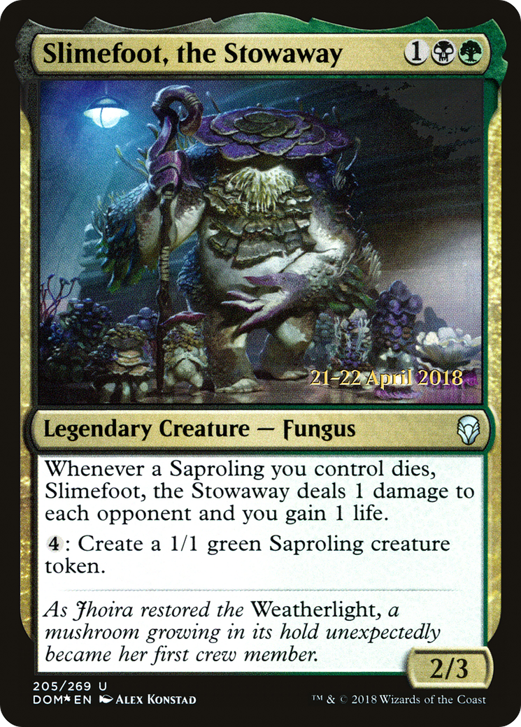 Image of Slimefoot, the Stowaway (PRE-205S) - Dominaria Promos Foil