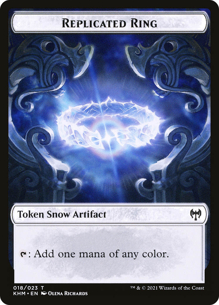 Image of Replicated Ring Token (KHM-018) - Kaldheim Tokens: (snow)