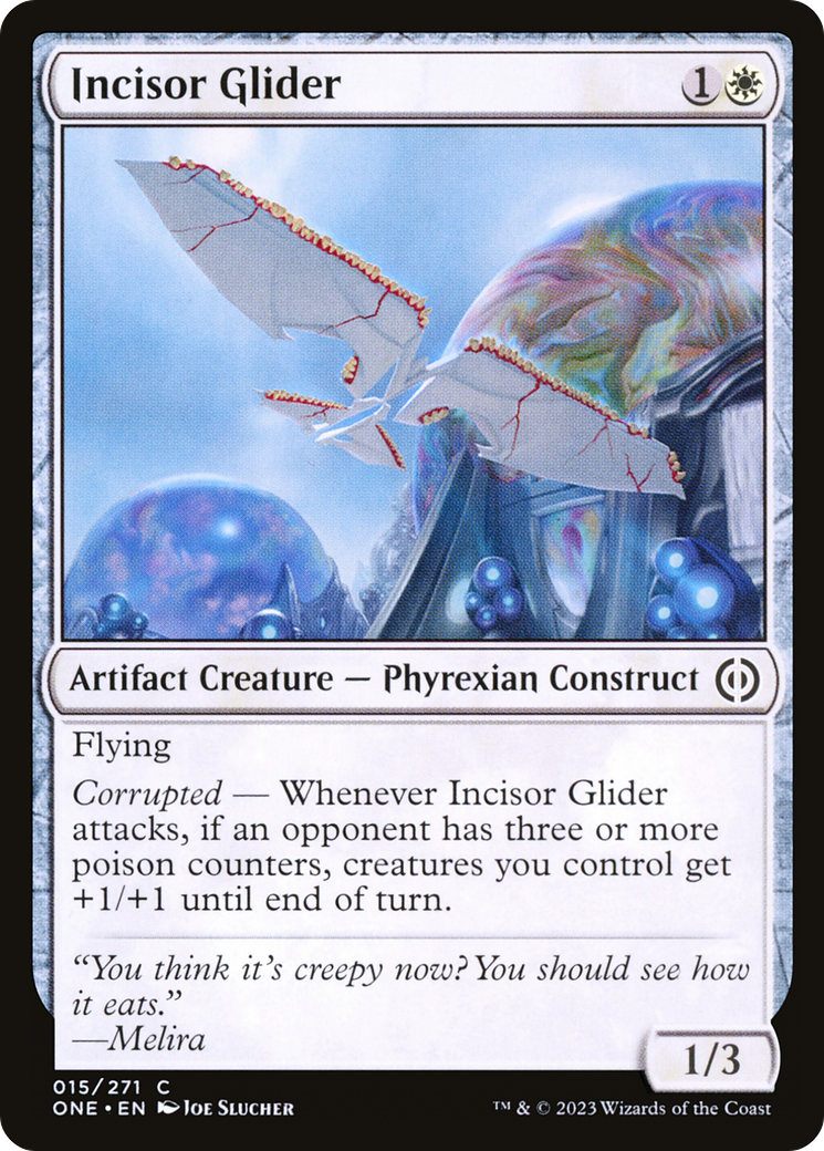 Image of Incisor Glider (ONE-015) - Phyrexia: All Will Be One
