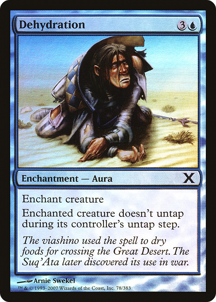 Image of Dehydration (10E-78★) - Tenth Edition Foil