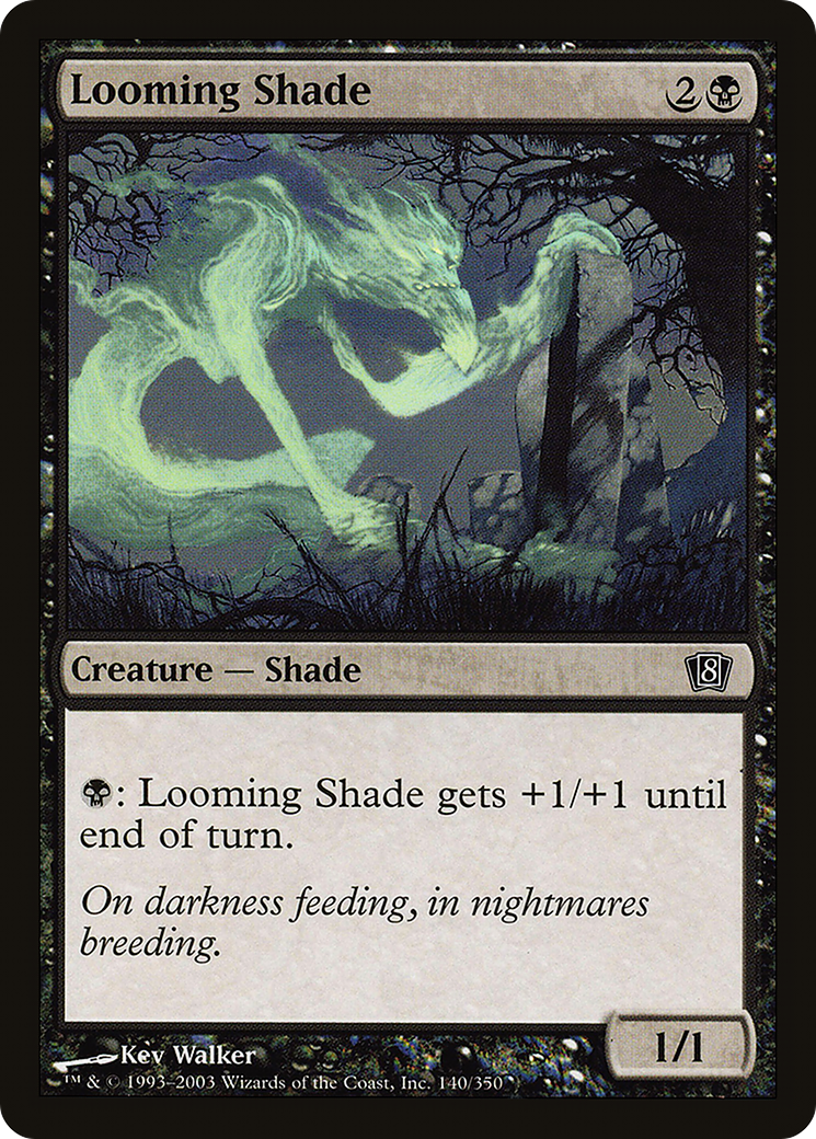 Image of Looming Shade (8ED-140★) - 8th Edition Foil