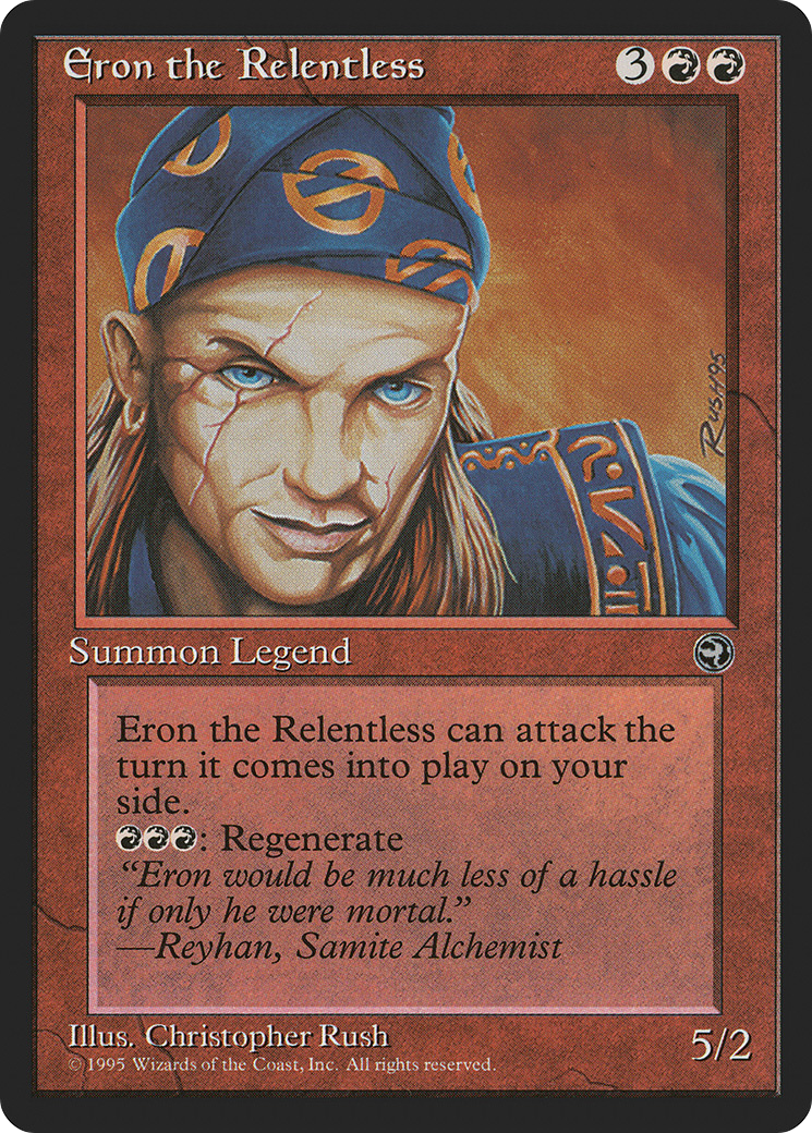 Image of Eron the Relentless (HML-) - Homelands