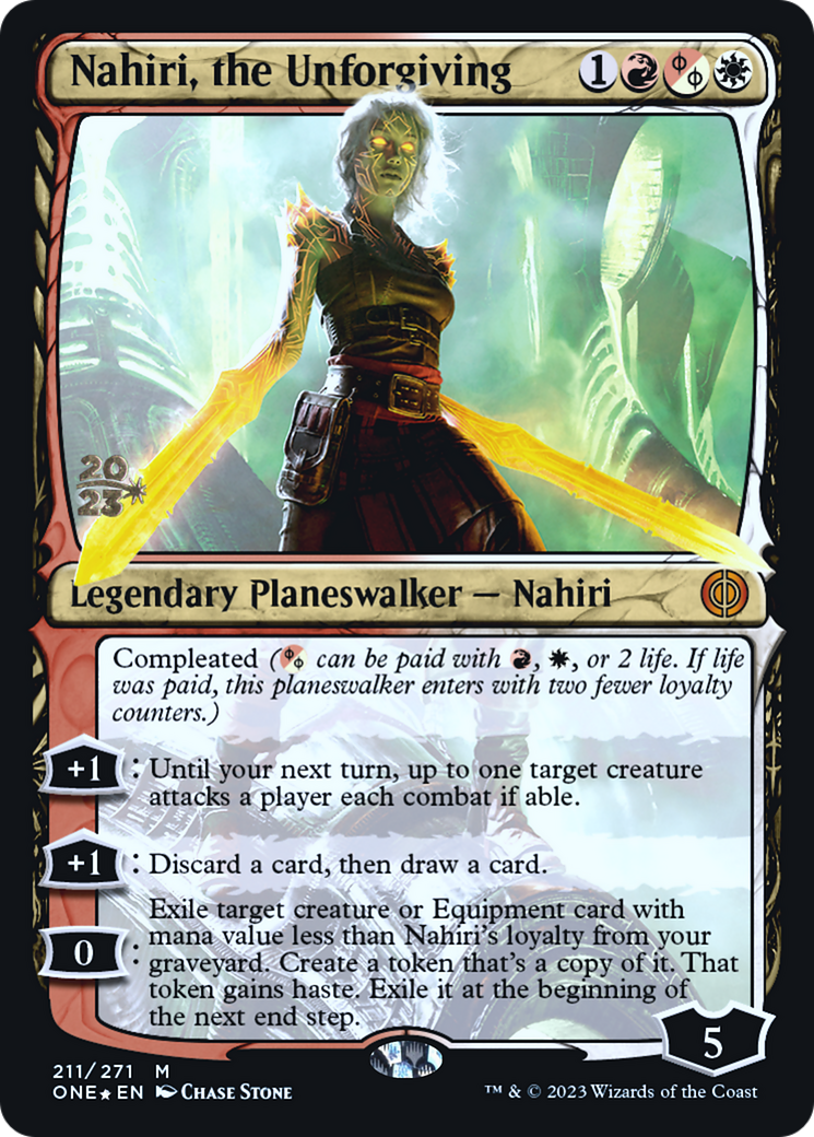Image of Nahiri, the Unforgiving (PRE-211) - Phyrexia: All Will Be One Promos Foil
