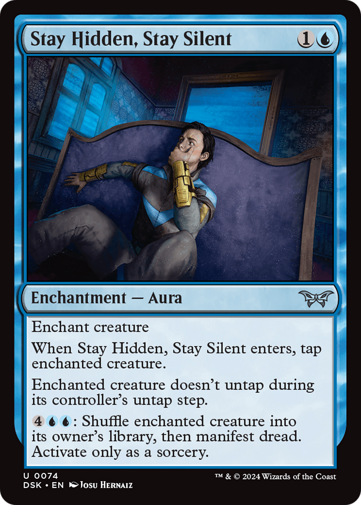Image of Stay Hidden, Stay Silent (0074) (DSK-074) - Duskmourn: House of Horror