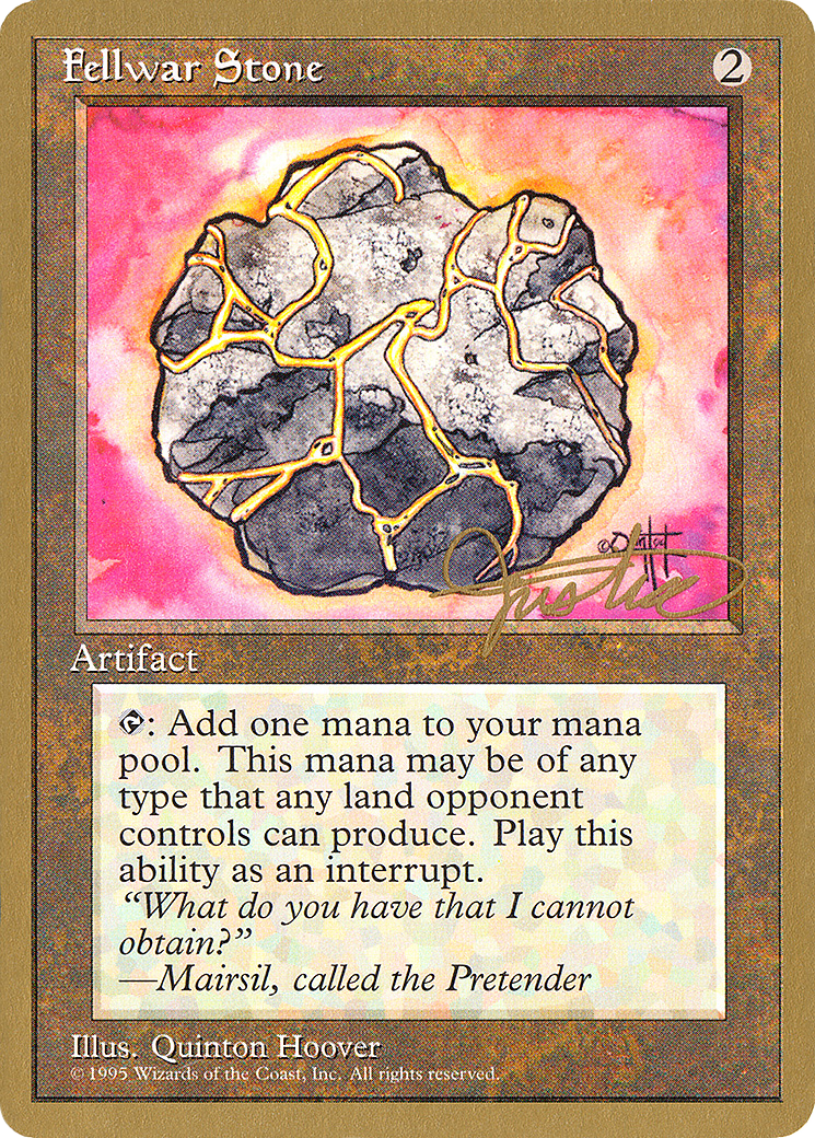 Image of Fellwar Stone - 1996 Mark Justice (4ED) (WCD-) - Pro Tour Collector Set