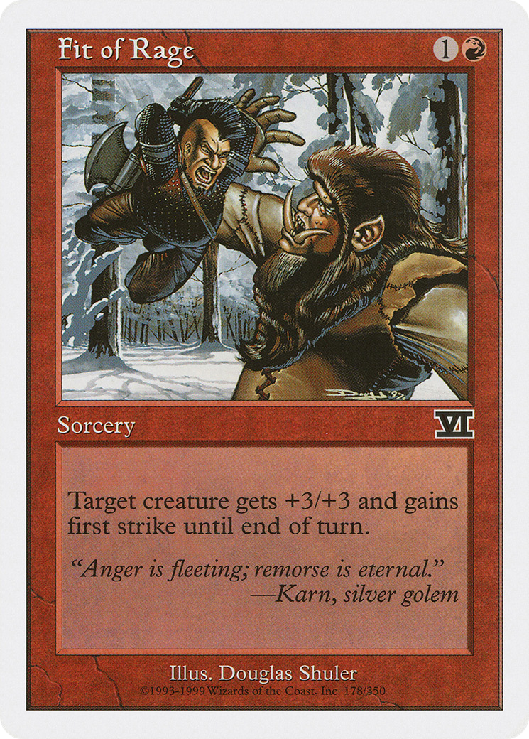 Image of Fit of Rage (6ED-178) - Classic Sixth Edition
