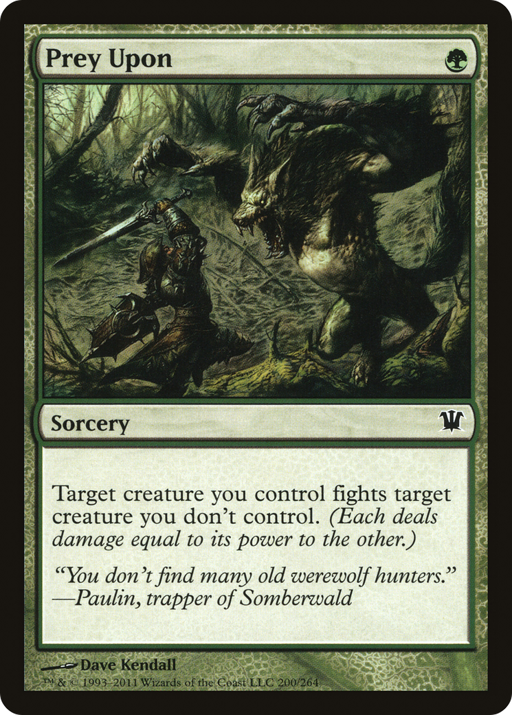 Image of Prey Upon (ISD-200) - Innistrad Foil