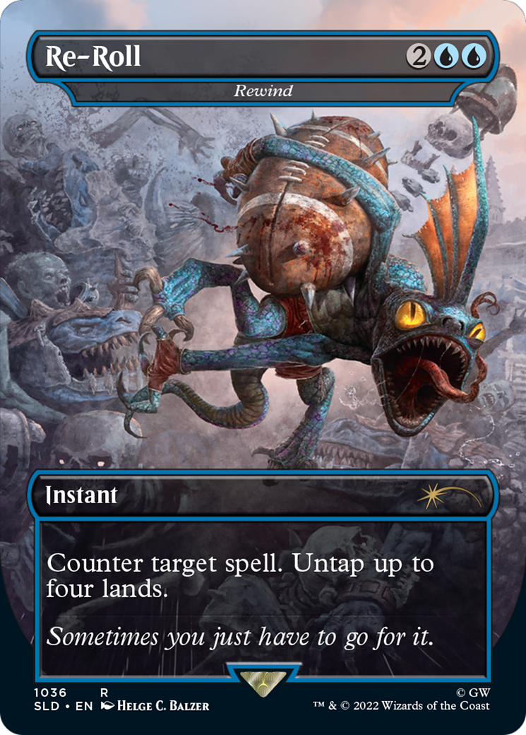 Image of Re-Roll - Rewind (Borderless) (SLD-1036) - Secret Lair Drop / Re-Roll (Borderless) Foil