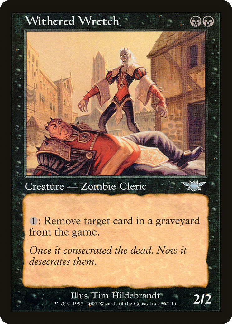 Image of Withered Wretch (LGN-086) - Legions