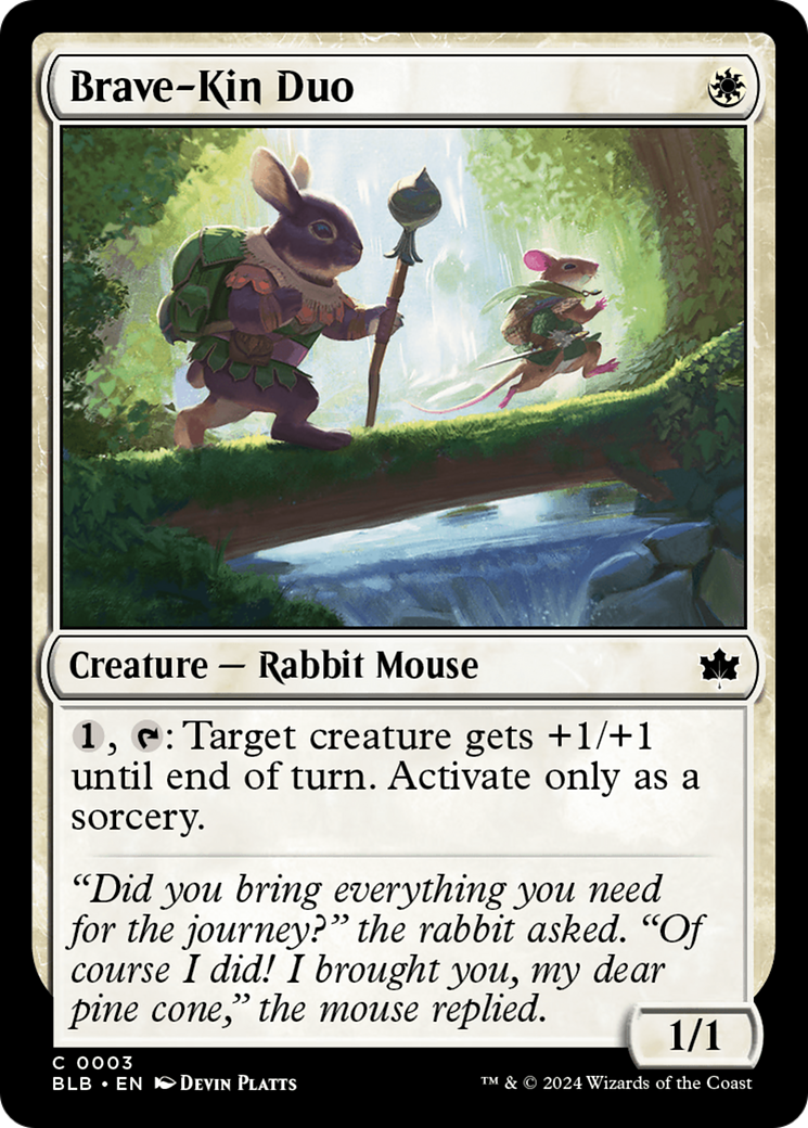 Image of Brave-Kin Duo (BLB-003) - Bloomburrow