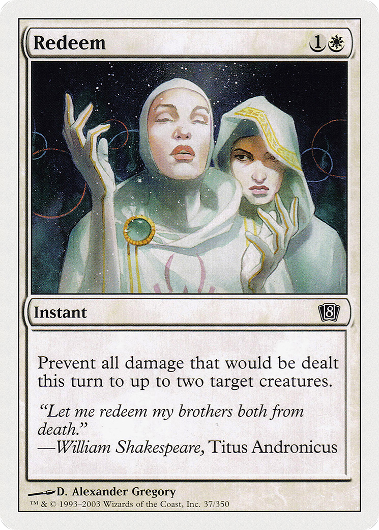 Image of Redeem (8ED-037) - 8th Edition