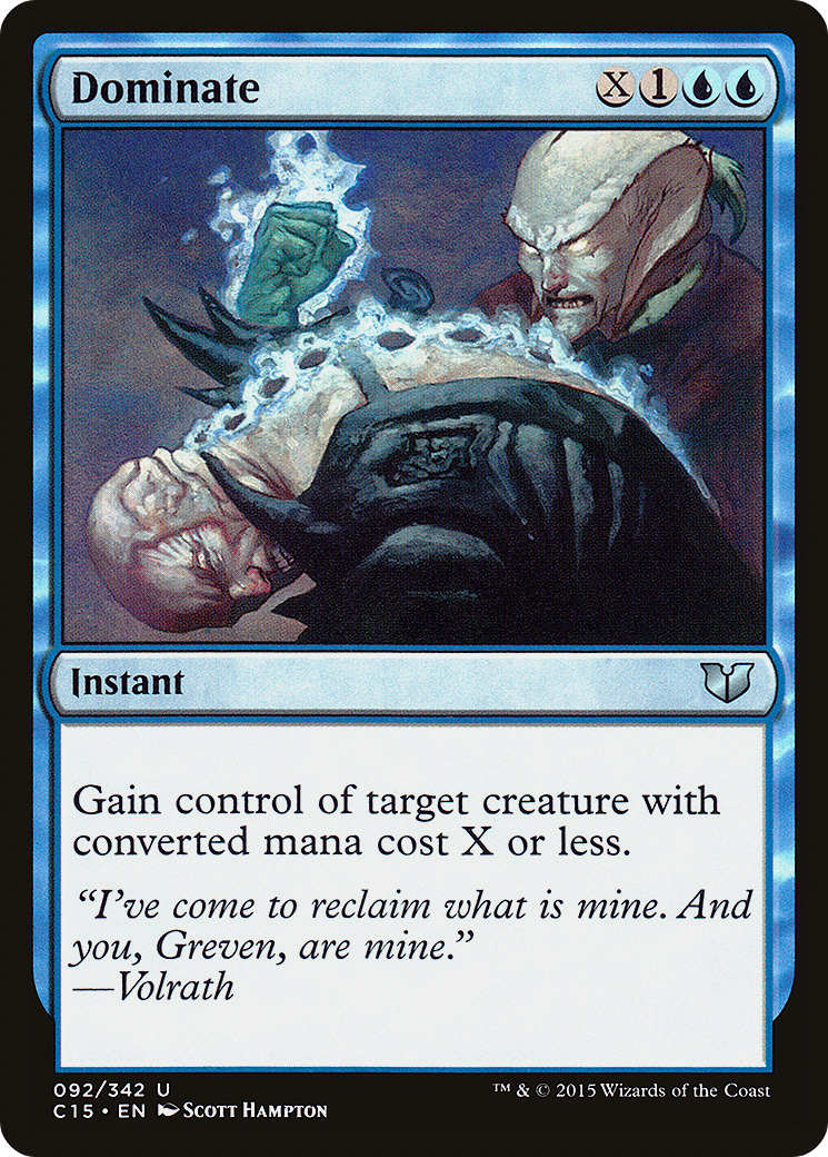 Image of Dominate (C15-092) - Commander 2015