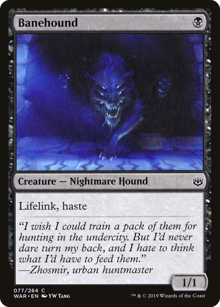 Image of Banehound (WAR-077) - War of the Spark