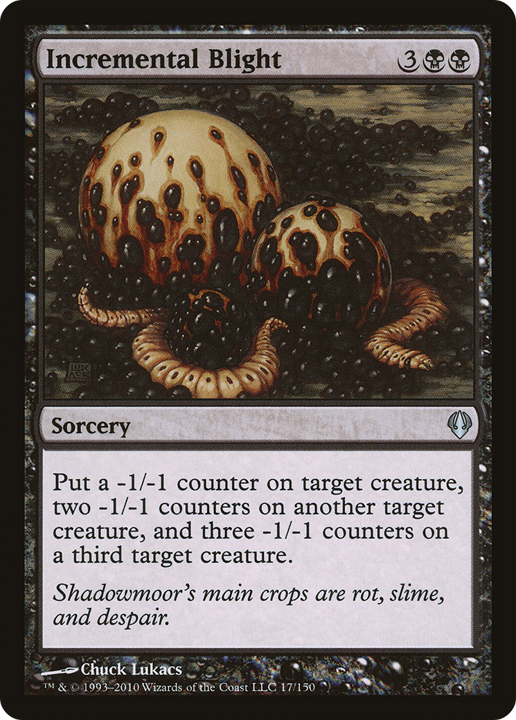 Image of Incremental Blight (ARC-017) - Archenemy