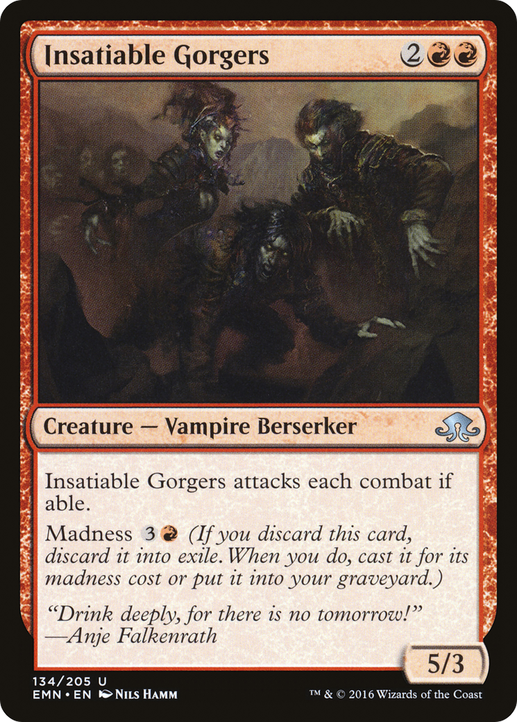 Image of Insatiable Gorgers (EMN-134) - Eldritch Moon