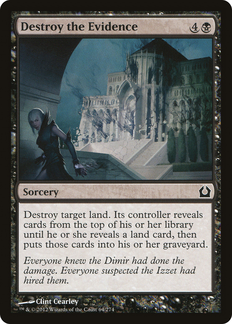 Image of Destroy the Evidence (RTR-064) - Return to Ravnica Foil