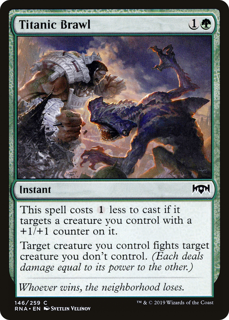 Image of Titanic Brawl (RNA-146) - Ravnica Allegiance Foil