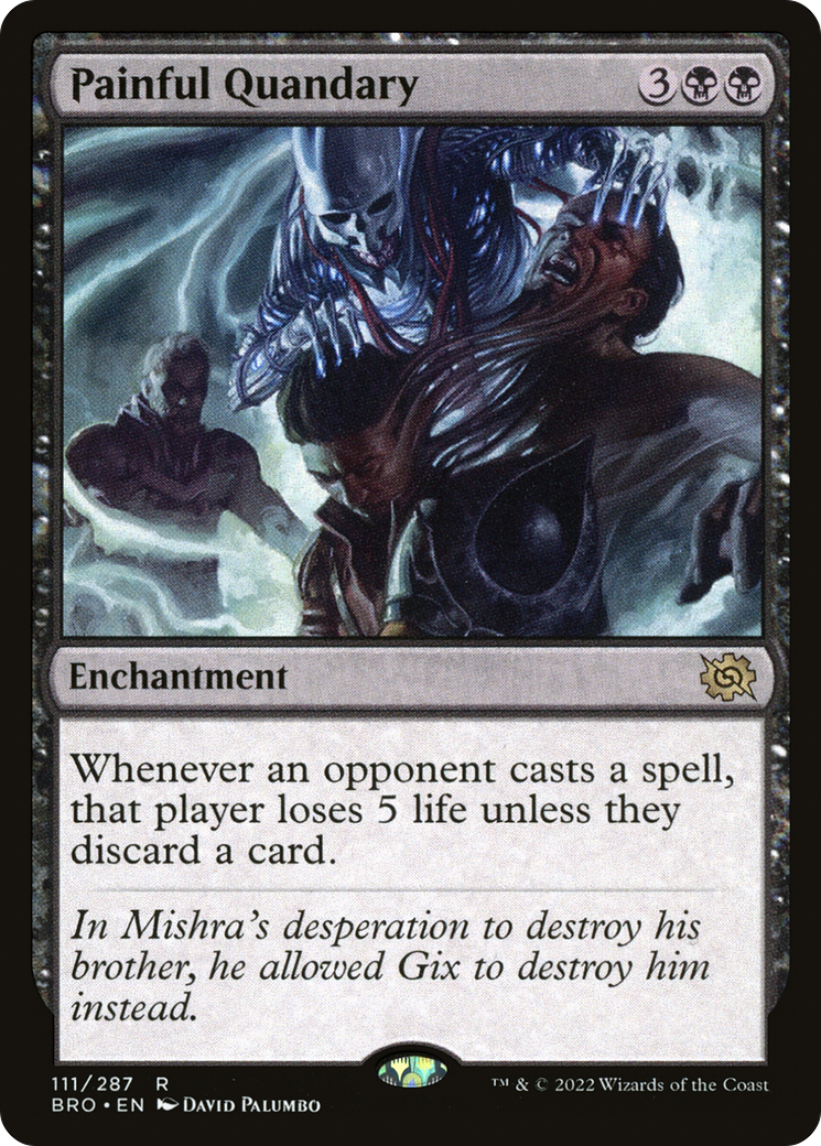 Image of Painful Quandary (BRO-111) - The Brothers' War Foil