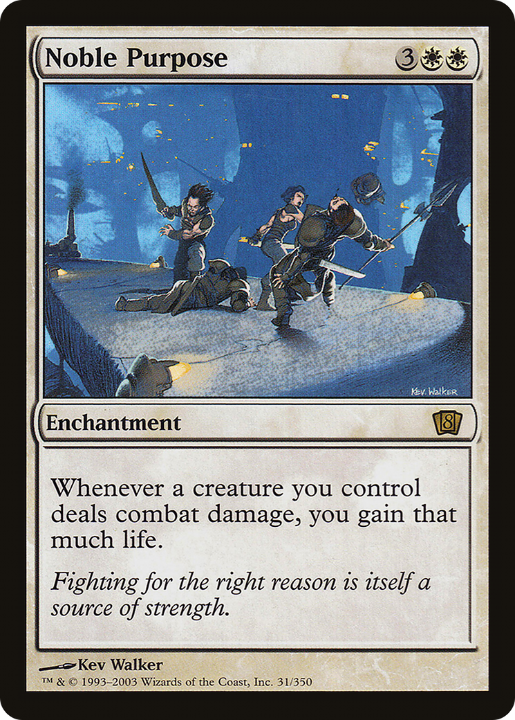 Image of Noble Purpose (8ED-031) - 8th Edition