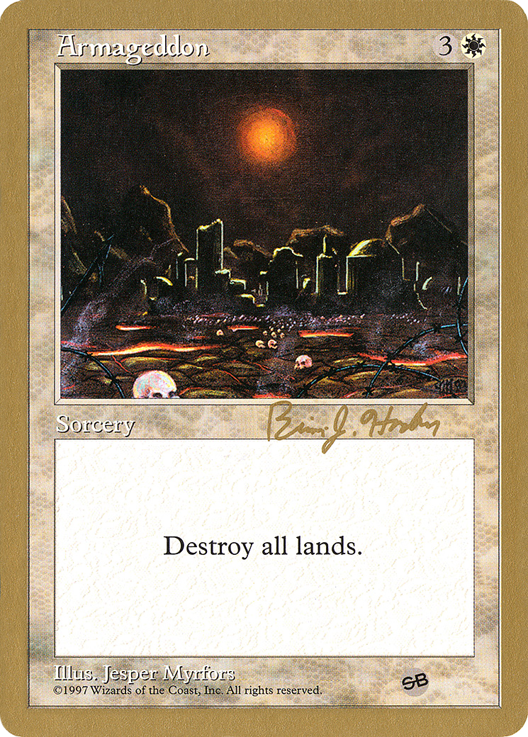 Image of Armageddon - 1998 Brian Hacker (5ED) (SB) (WCD-) - World Championship Decks 1998