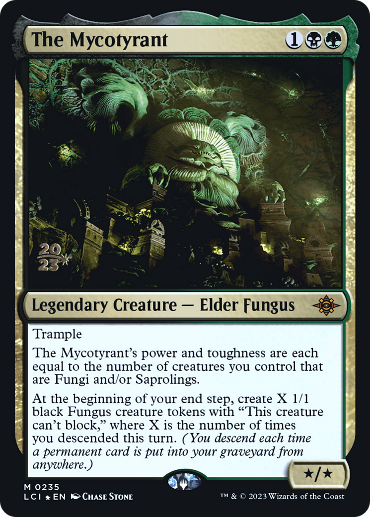Image of The Mycotyrant (PRE-235) - The Lost Caverns of Ixalan Promos Foil